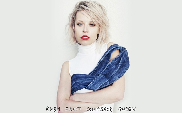 Ruby Frost - Comeback Queen