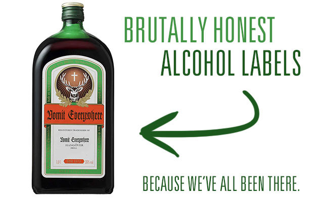 Brutally Honest Liquor Bottle Labels