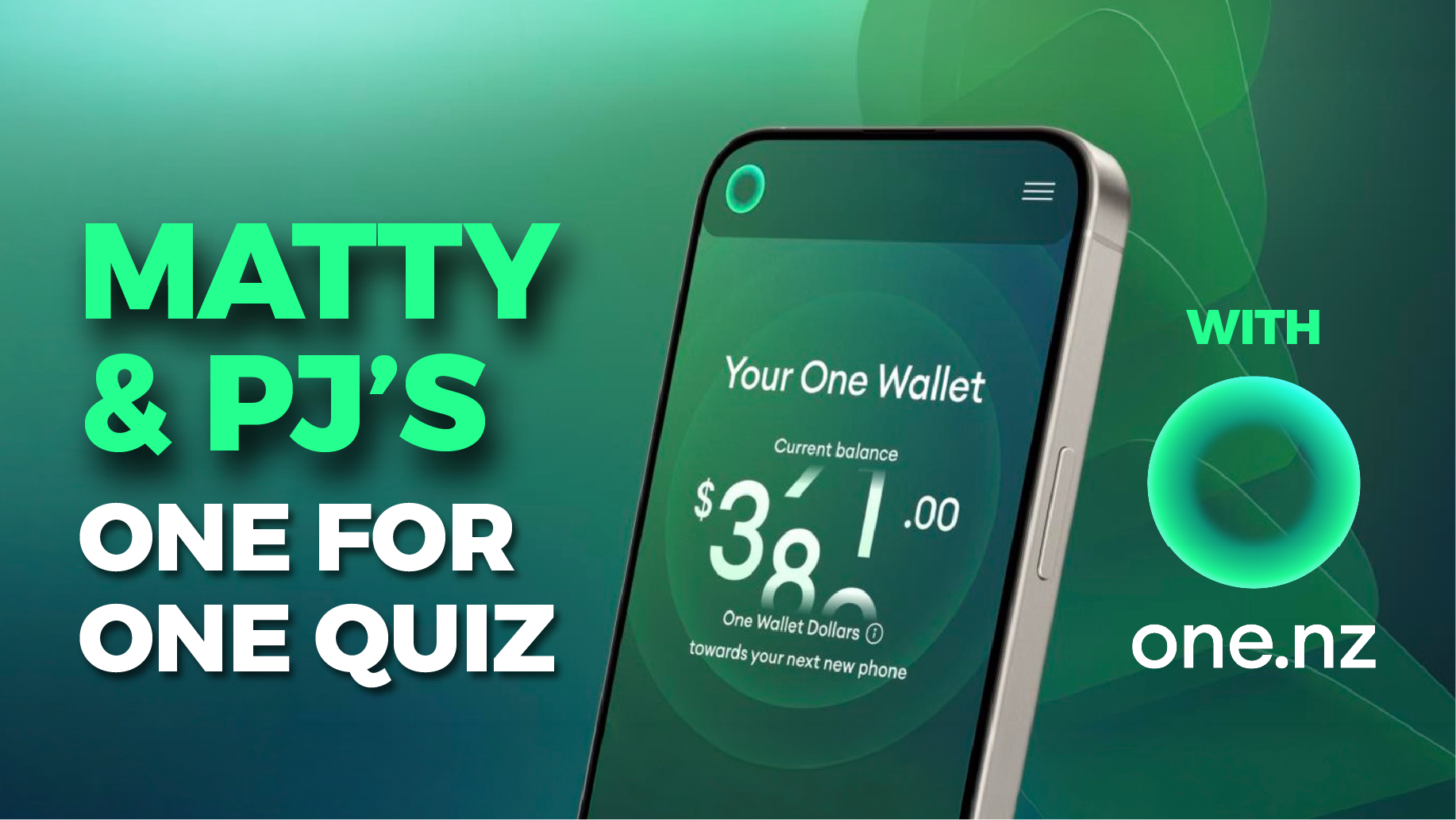 Win phone dollars and cash with One NZ