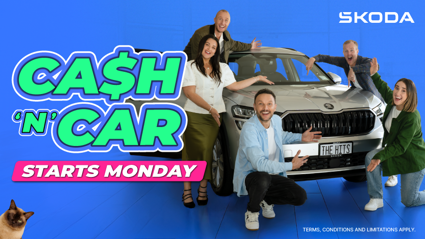 The Hits Cash'n'Car: WIN cash and a brand new Škoda Kodiaq!
