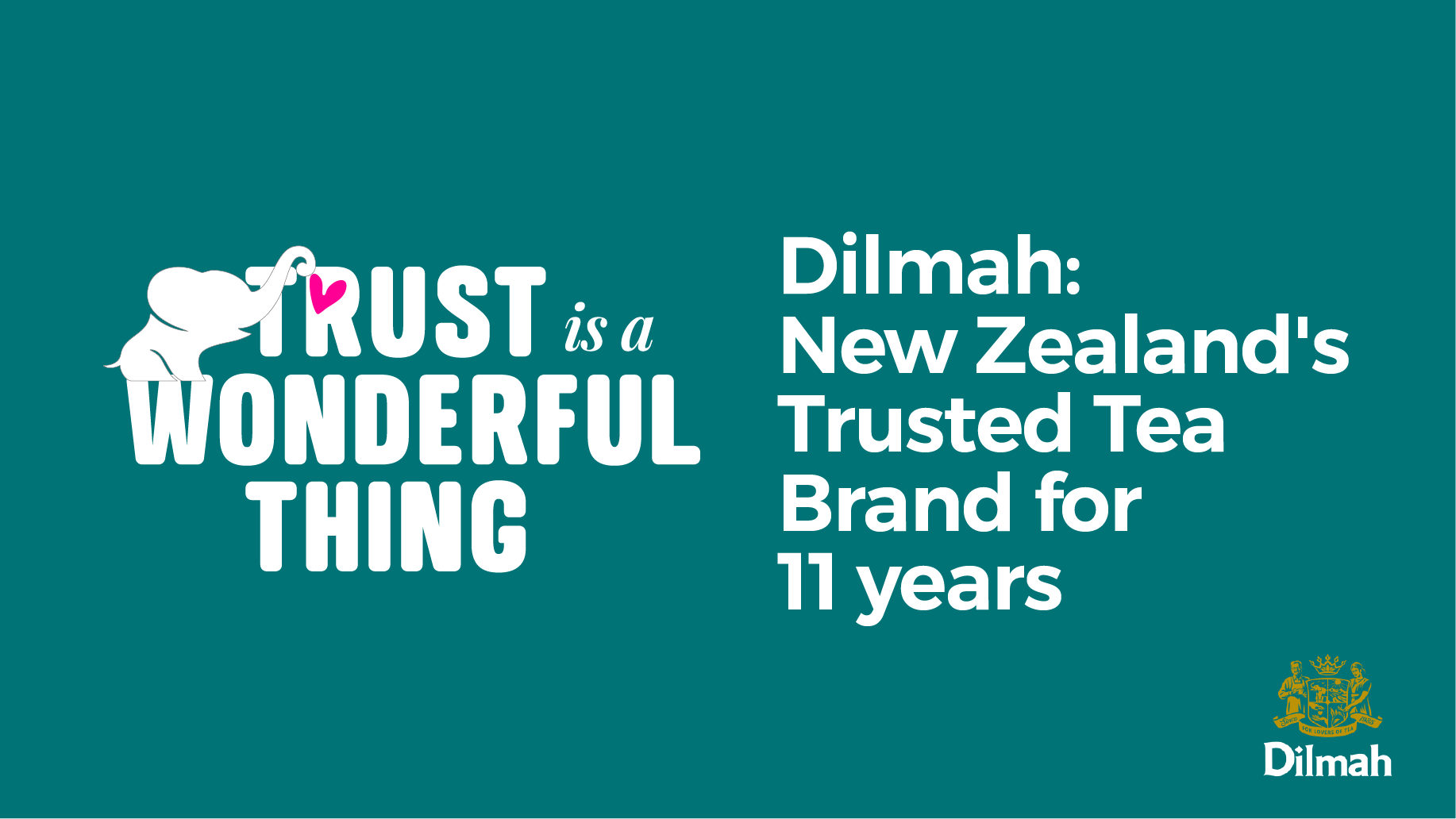 Dilmah ranked NZ’s Most Trusted Tea Brand for 11 years running