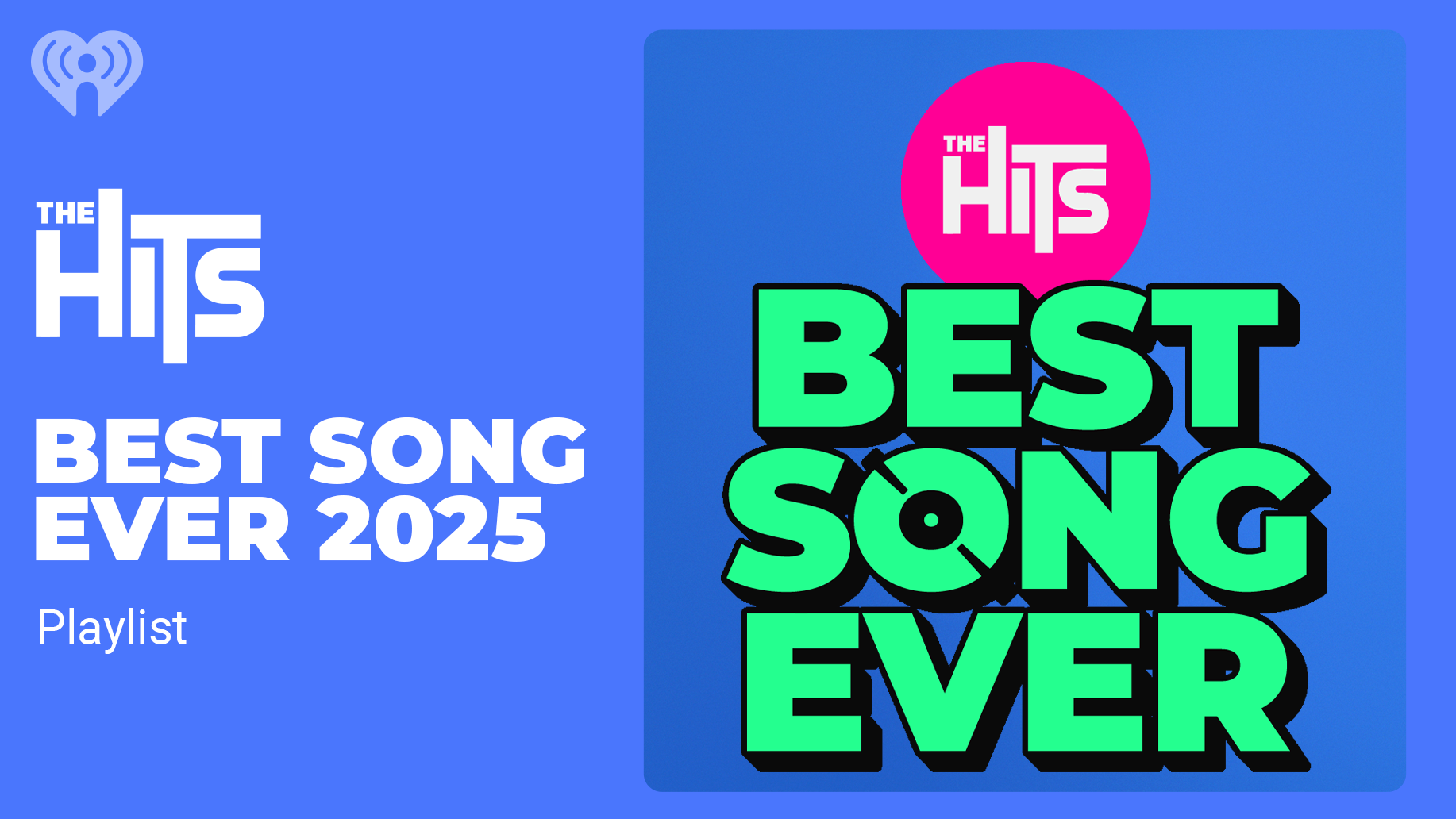 Listen to the 2025 Best Song Ever playlist!