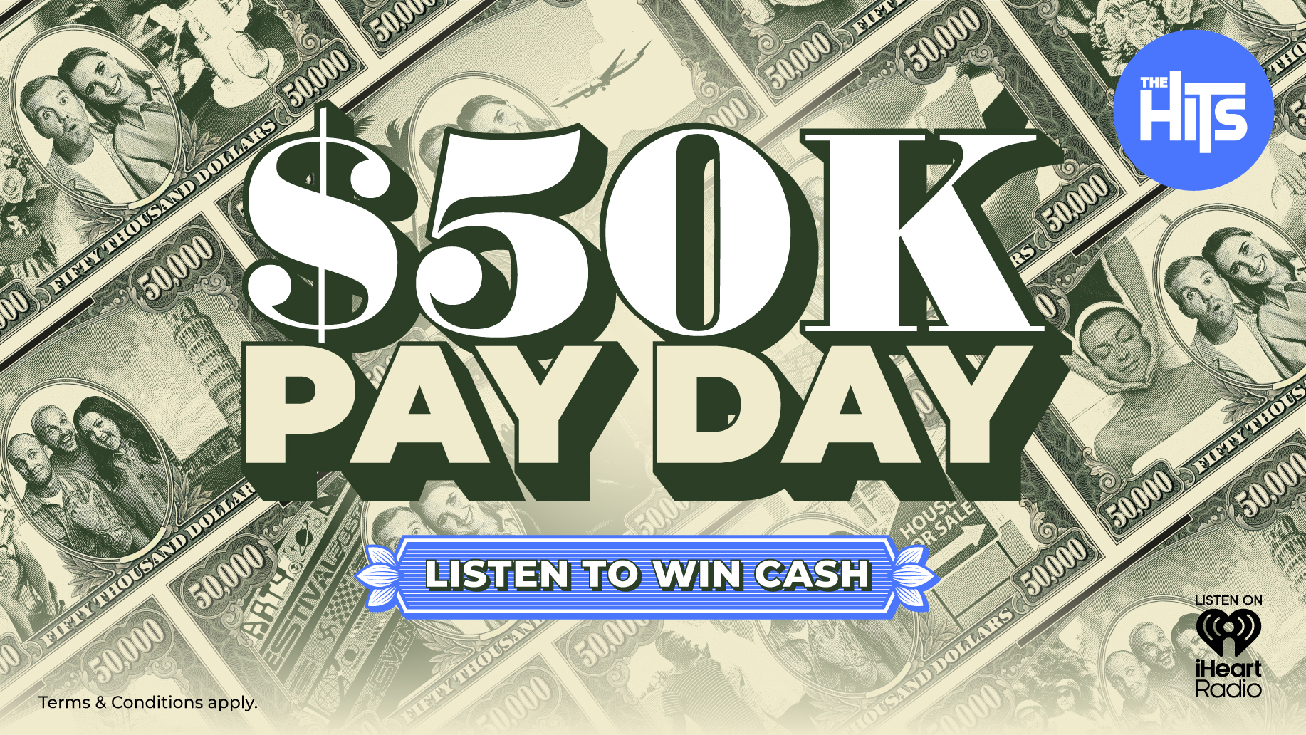Win your share of $50,000 with The Hits $50K Pay Day!